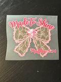 Made to Shine